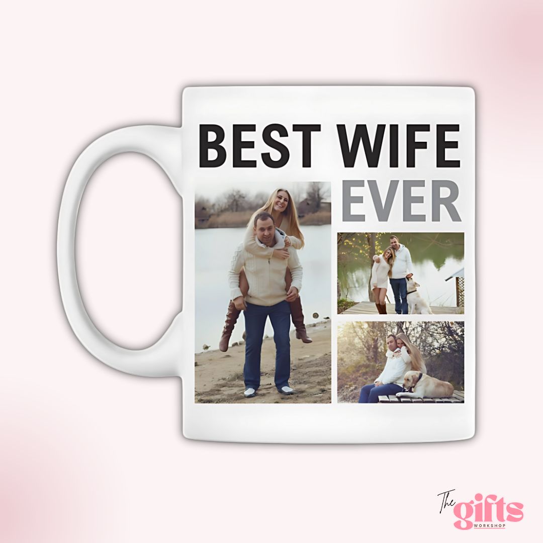 Best wife ever mug with couple photos.
